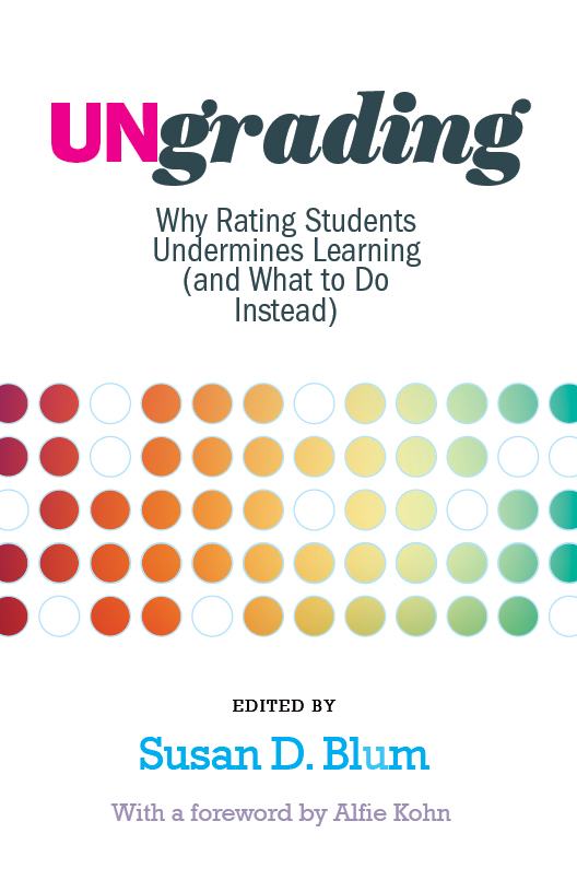 Ungrading book by Susan D. Blum